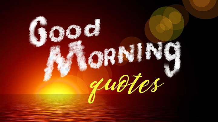Morning Quotes: Starting Your Day with Inspiration Morning Quotes