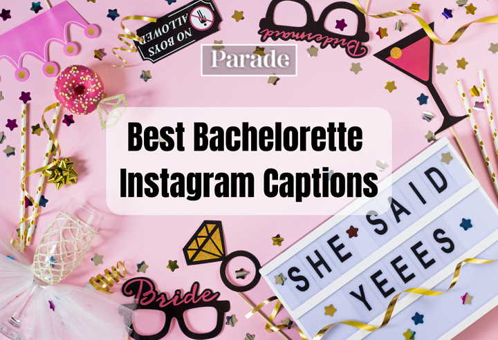 Celebrate Your Last Fling with These 250 Bachelorette Captions Bachelorette Captions