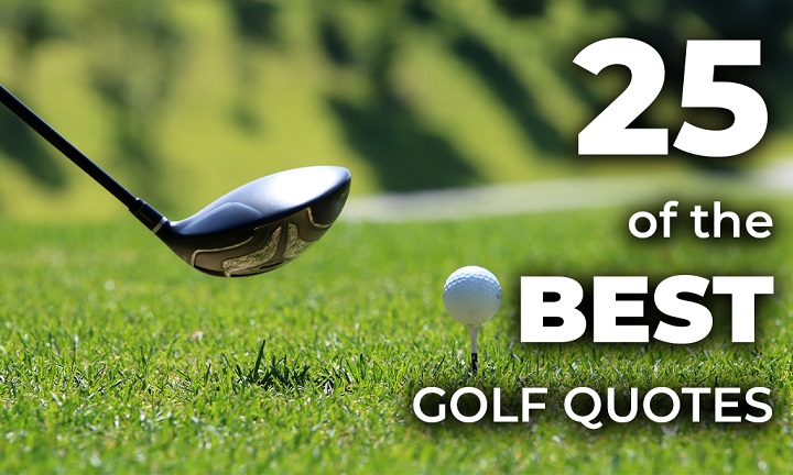 250 Golf Quotes: Swinging into Wisdom and Inspiration Golf Quotes