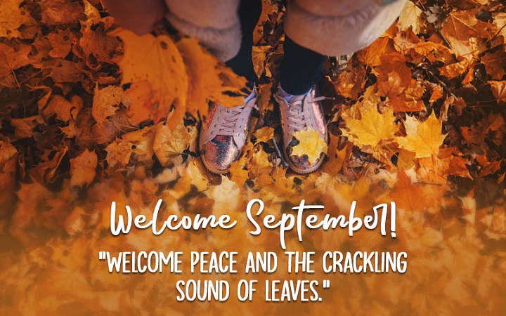 150 Hello September Quotes: Embracing the Beauty of a New Month Hello September Quotes