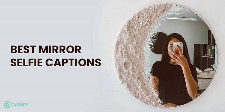Reflecting Your Essence: 100 Mirror Selfie Captions to Elevate Your Instagram Game 100 Mirror Selfie Captions