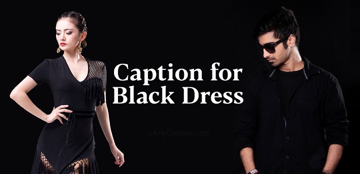 100 Black Dress Captions to Perfect Your Instagram Posts 100 Black Dress Captions