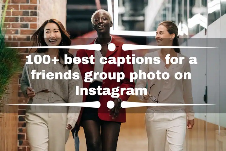 Capturing Memories: 100 Group Photo Captions to Cherish 100 Group Photo Captions to Cherish