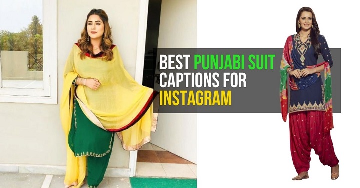 Slaying in Style: Punjabi Suit Captions to Elevate Your Instagram Game Best Punjabi Suit Captions For Instagram