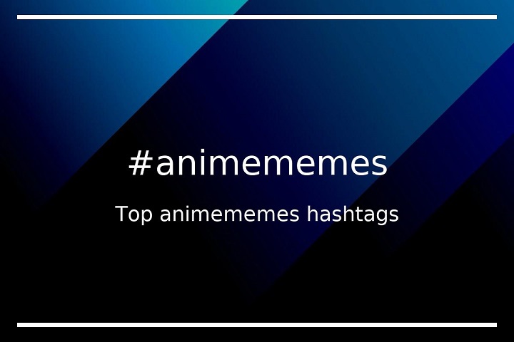 Exploring the World of Anime: Top Hashtags to Elevate Your Anime Experience animememes